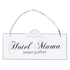 Plechová nástěnná cedule Mama Hotel - 21*15 cm Clayre & Eef